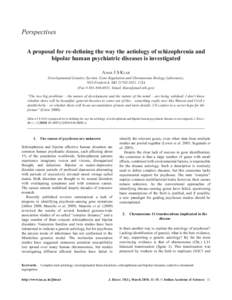 A proposal for re-deﬁning the way the aetiology of schizophrenia  11 Perspectives A proposal for re-deﬁning the way the aetiology of schizophrenia and