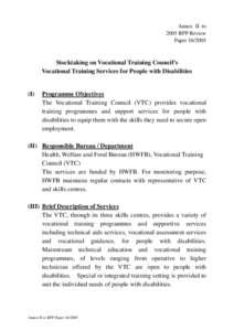 Annex II to 2005 RPP Review Paper[removed]Stocktaking on Vocational Training Council’s Vocational Training Services for People with Disabilities