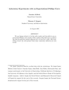 Laboratory Experiments with an Expectational Phillips Curve  Jasmina Arifovic Simon Fraser University Thomas J. Sargent Stanford University and Hoover Institution