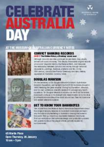 celebrate Australia DAY at the Museum of Australian Currency Notes Convict BANKING records