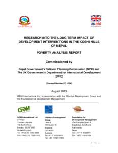 RESEARCH INTO THE LONG TERM IMPACT OF DEVELOPMENT INTERVENTIONS IN THE KOSHI HILLS OF NEPAL POVERTY ANALYSIS REPORT Commissioned by Nepal Government’s National Planning Commission (NPC) and