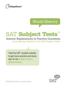 World History  SAT Subject Tests ™