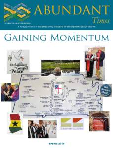 Abundant Times A publication of the Episcopal Diocese of Western Massachusetts  Gaining Momentum