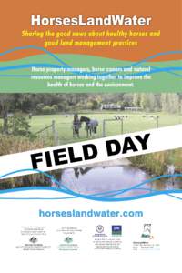 HorsesLandWater  Sharing the good news about healthy horses and good land management practices Horse property managers, horse owners and natural resources managers working together to improve the