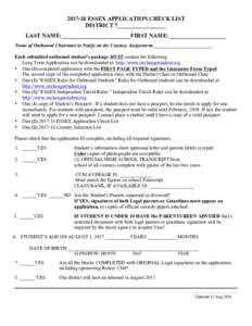 ESSEX APPLICATION CHECK LIST DISTRICT 7_________________ LAST NAME:________________________FIRST NAME:____________________ Name of Outbound Chairman to Notify on the Country Assignment:________________________ Ea