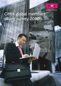 CIMA members salary survey[removed]global Foreword…………………………………………………….. 1 Executive summary………………………………………… 3 Main findings……………………
