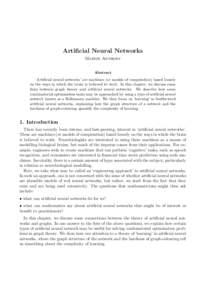 Artificial Neural Networks Martin Anthony Abstract ‘Artificial neural networks’ are machines (or models of computation) based loosely on the ways in which the brain is believed to work. In this chapter, we discuss so