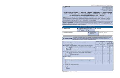 2010 National Hospital Ambulatory Medical Care Survey Cervical Cancer Screening Supplement