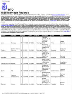 1838_Marriages  TITO 1838 Marriage Records The following information about Tito, Potenza has been extracted by Grace Olivo, publisher and editor of Comunes of Italy Magazine and is posted here in order to help other rese