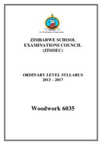 ZIMBABWE SCHOOL EXAMINATIONS COUNCIL (ZIMSEC) ORDINARY LEVEL SYLLABUS 2013 – 2017