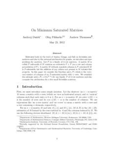 On Minimum Saturated Matrices Andrzej Dudek∗ Oleg Pikhurko†‡§  Andrew Thomason¶