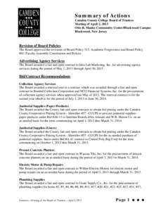 Summary of Actions Camden County College Board of Trustees Meeting of April 2, 2013 Otto R. Mauke Community Center/Blackwood Campus Blackwood, New Jersey