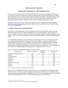 OIR  The University of Connecticut Report on the Alumni Survey[removed]Graduating Class Every year since 1979 the Office of Institutional Research has surveyed recent graduates. This survey is one of the few outcome measu