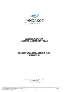 JANDAKOT AIRPORT BUSHFIRE MANAGEMENT PLAN CONSERVATION MANAGEMENT PLAN APPENDIX G