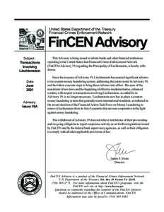 United States Department of the Treasury Financial Crimes Enforcement Network FinCEN Advisory Subject: