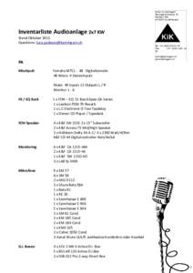 Kultur im Kammgarn Baumgartenstrasse 19 Postfach 784 CH-8201 Schaffhausen  Inventarliste Audioanlage 2x7 KW