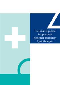 National Diploma Supplement National Transcript Fysiotherapie  FYSIOTHERAPIE