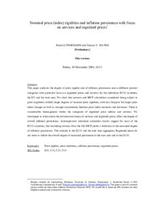 Nominal price (index) rigidities and inflation persistence with focus on services and regulated prices∗ Patrick LÜNNEMANN and Thomas Y. MATHÄ [Preliminary] This version: