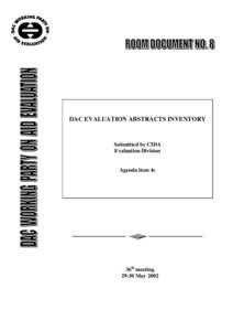 DAC EVALUATION ABSTRACTS INVENTORY  Submitted by CIDA Evaluation Division  Agenda item 4c