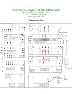 Cook Forest Area Scenic Trail Rides & Dude Ranch 1661 Scott Drive, Clarion, PA5985, camp phone www.patrailride.com Campground Map 10