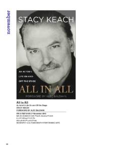 november All in All An Actor’s Life On and Off the Stage Stacy Keach Foreword by Alec Baldwin[removed]3 ■ November 2013