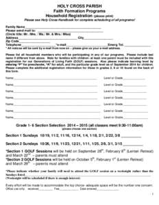 HOLY CROSS PARISH Faith Formation Programs Household Registration (please print)