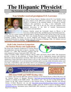 TheHispanic HispanicPhysicist Physicist The The Newsletter of the National Society of Hispanic Physicists Year 9