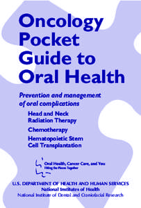 Oncology Pocket Guide to Oral Health Prevention and management of oral complications