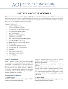 INSTRUCTION FOR AUTHORS Thank you for your interest in Annals of Infection (AOI). Please consult the following instructions to help you prepare your manuscript, and feel free to contact us with any questions. To ensure f