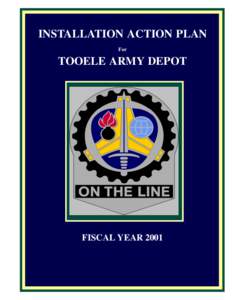 INSTALLATION ACTION PLAN For TOOELE ARMY DEPOT  FISCAL YEAR 2001