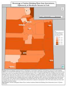 Percentage of Surface Drinking Water from Intermittent, Ephemeral or Headwater Streams in Utah