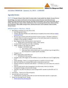   	
   GA	
  Editor	
  WEBINAR	
  –	
  January	
  16,	
  2014	
  –	
  1300	
  MST	
    Agenda	
  Items	
  	
  