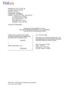 ROBERT D. McCALLUM, JR. Assistant Attorney General KEVIN V. RYAN United States Attorney ARTHUR R. GOLDBERG MARK T. QUINLIVAN (D.C. BN[removed])