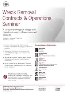 Wreck Removal Contracts & Operations Seminar A comprehensive guide to legal and operational aspects of wreck removal incidents