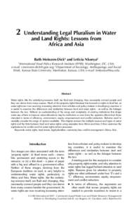2  Understanding Legal Pluralism in Water and Land Rights: Lessons from Africa and Asia Ruth Meinzen-Dick1 and Leticia Nkonya2