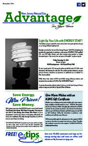 Novem be r[removed]New Jersey Natural Gas Advantage Light Up Your Life with ENERGY STAR®!