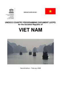 UNESCO country programming document (UCPD) for the Socialist Republic of Viet Nam; 2008