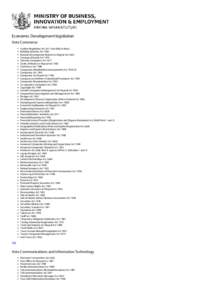 Economic Development legislation Vote Commerce Auditor Regulation Act[removed]not fully in force) Building Societies Act 1965 Business Development Boards Act Repeal Act 2003 Carriage of Goods Act 1979