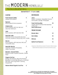 The Grove Breakfast Menu Served froma.m. daily COFFEE BEVERAGES