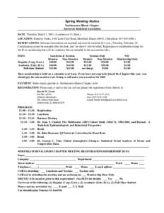 Spring Meeting Notice Northeastern Illinois Chapter American Statistical Association DATE: Thursday, March 7, [removed]Luncheon at 11:30am.) LOCATION: Embassy Suites, 1445 Lake Cook Road, Deerfield, Illinois[removed]Teleph