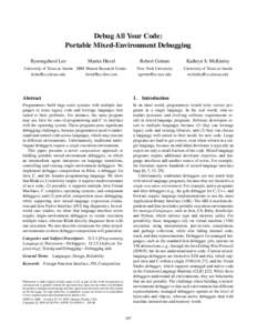 Debug All Your Code: Portable Mixed-Environment Debugging Byeongcheol Lee Martin Hirzel