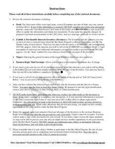 Instructions Please read all of these instructions carefully before completing any of the enclosed documents. 1. Review the enclosed documents, including: •  Deed: The Deed must reflect your legal name, correct ID numb