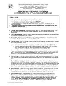 TEXAS DEPARTMENT OF LICENSING AND REGULATION P.O. Box 12157, Austin, Texas – ( – FAXwww.tdlr.texas.gov 