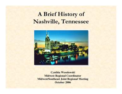 Nashville metropolitan area / The Hermitage / Hermitage / Nashville / Belle Meade Plantation / Music Row / Andrew Jackson / Belle Meade /  Tennessee / Owen Bradley / Tennessee / Antebellum architecture / Nashville /  Tennessee
