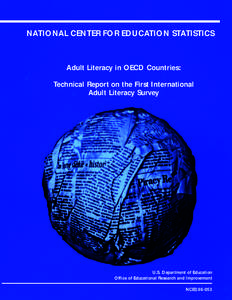 NATIONAL CENTER FOR EDUCATION STATISTICS  Adult Literacy in OECD Countries: Technical Report on the First International Adult Literacy Survey