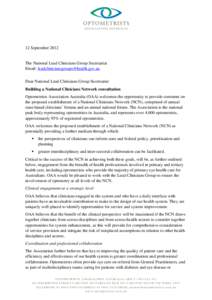 12 September[removed]The National Lead Clinicians Group Secretariat Email: [removed] Dear National Lead Clinicians Group Secretariat Building a National Clinicians Network consultation