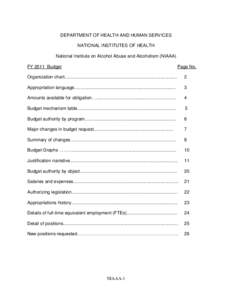 DEPARTMENT OF HEALTH AND HUMAN SERVICES NATIONAL INSTITUTES OF HEALTH National Institute on Alcohol Abuse and Alcoholism (NIAAA) FY 2011 Budget  Page No.