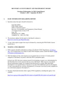 RECOVERY ACCOUNTABILITY AND TRANSPARENCY BOARD Freedom of Information Act 2014 Annual Report (October 1, 2013 – September 30, 2014) I.