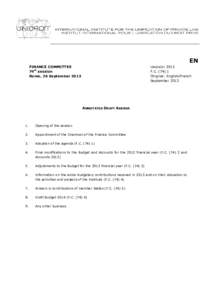 EN FINANCE COMMITTEE 74th session Rome, 26 September[removed]UNIDROIT 2013