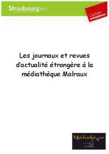 Les journaux et revues d’actualité étrangère à la médiathèque Malraux